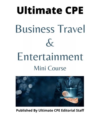 Business Travel and Entertainment 2024 Mini Course